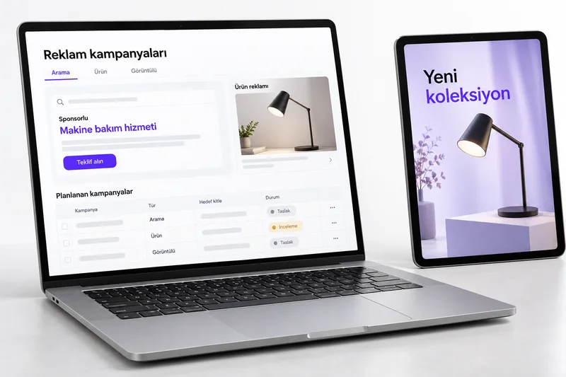 Dizüstü bilgisayarda kampanya yönetimi ve tablette ürün reklamı; temsili reklam çalışması